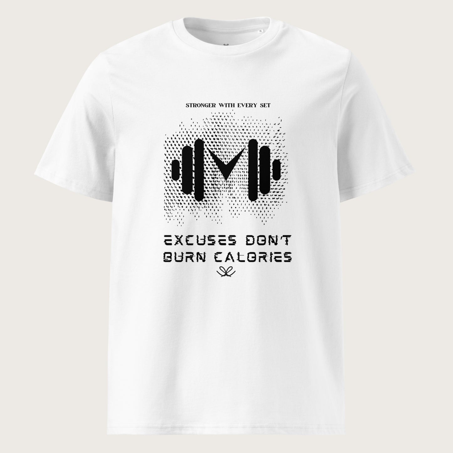 LuxPure Ultrasoft Organic Cotton Tee: Excuses Don't Burn Calories - Unisex