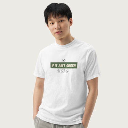 LuxPure Ultrasoft Organic Cotton Tee: If It Ain't Green - Unisex